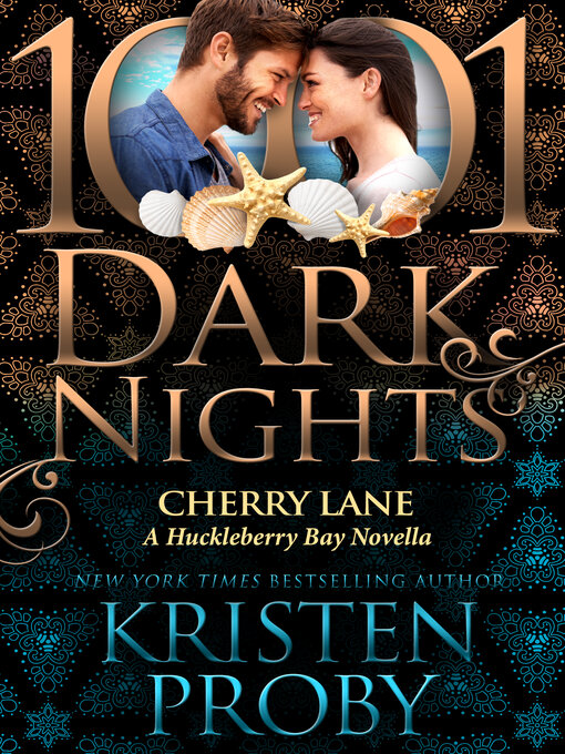 Title details for Cherry Lane by Kristen Proby - Available